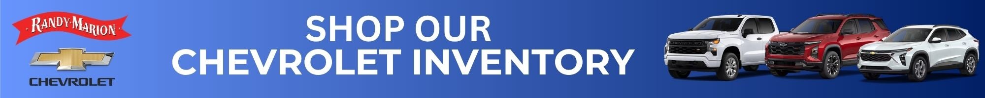 Shop our chevrolet inventory